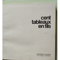 Cent tableaux en fils