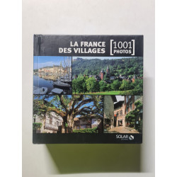 La France des villages : 1001 photos