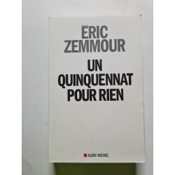 Un quinquennat pour rien