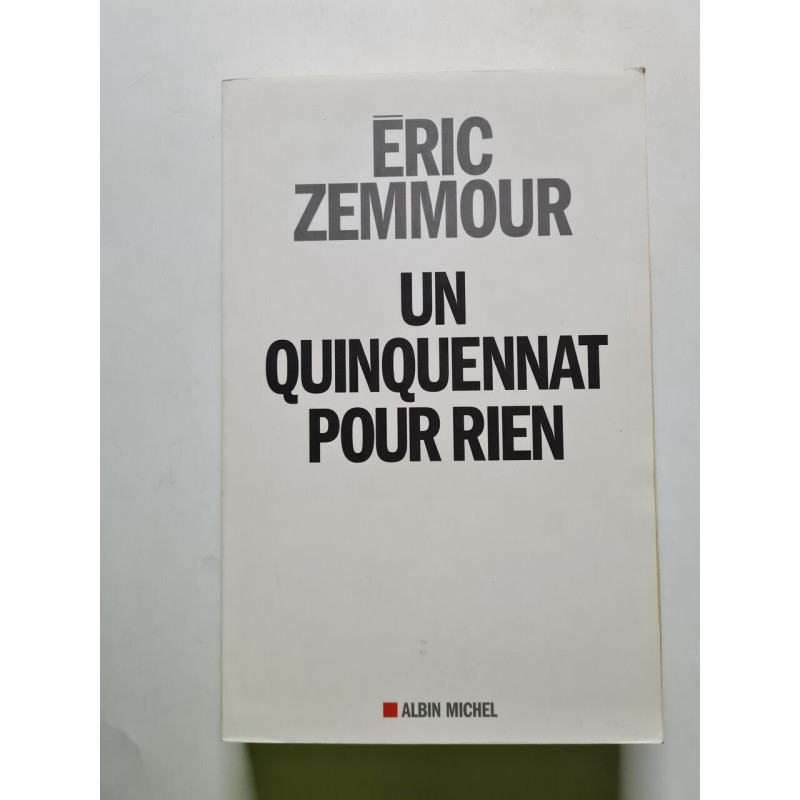 Un quinquennat pour rien