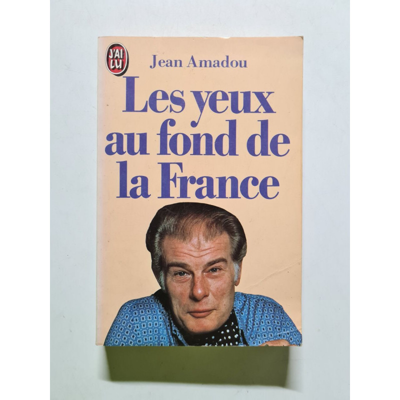 Les yeux au fond de la France