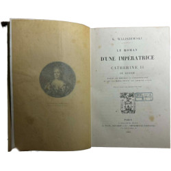 Le Roman d'une impératrice: Catherine II de Russie