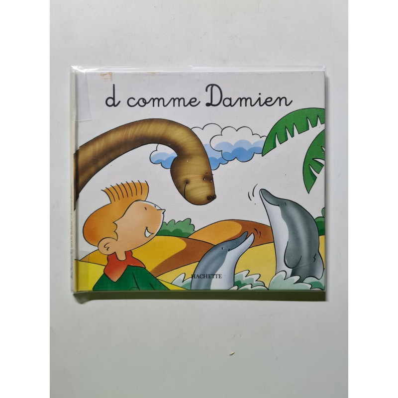 D comme Damien