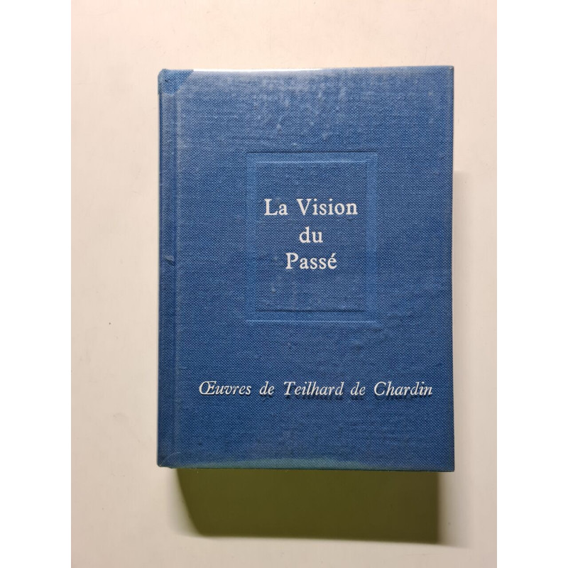 La Vision du Passé