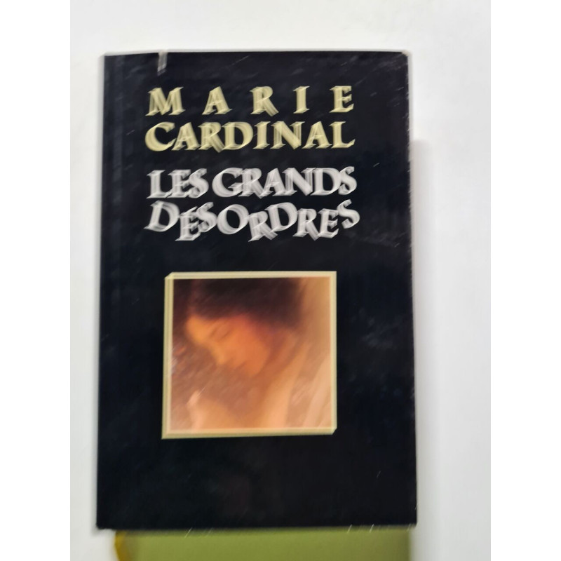 Les grands désordres