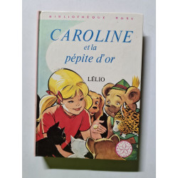 Caroline et la pépite d'or