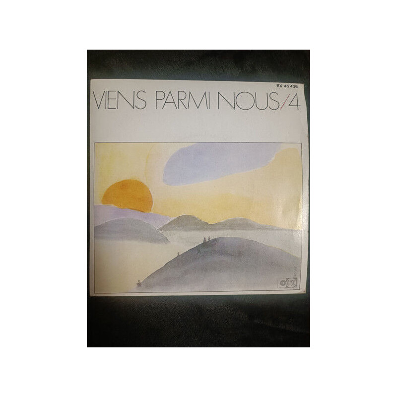 Viens Parmi Nous / 4