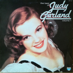 The Best Of Judy Garland (Volume 1)