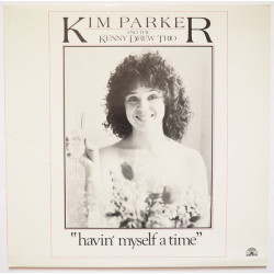 "Havin' Myself A Time"