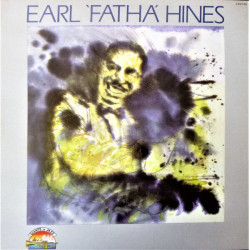 Earl 'Fatha' Hines