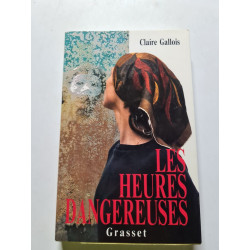 Les heures dangereuses