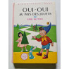Oui-oui au pays des jouets