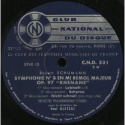 Symphonie N° 3 En Mi Bémol Majeur "Rhenane" Opus 97 / Ouverture De...