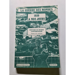 La guerre des mondes 1939 à nos jours