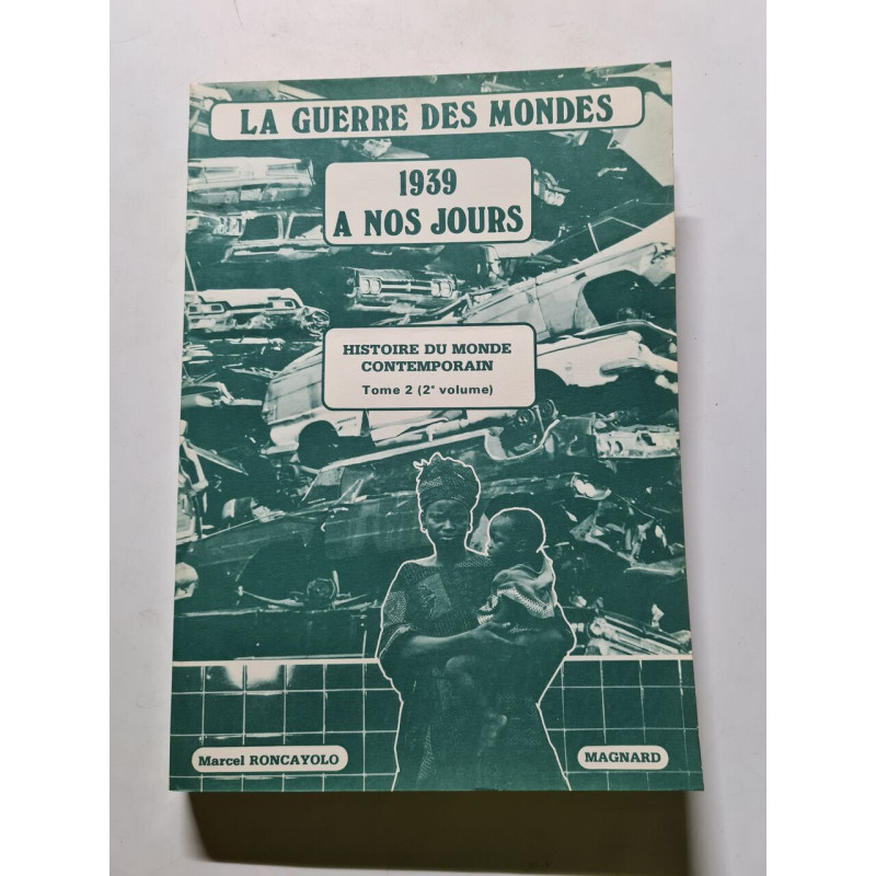 La guerre des mondes 1939 à nos jours