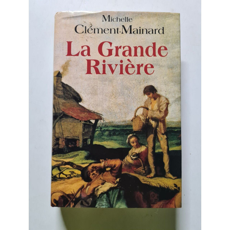 La Grande Rivière