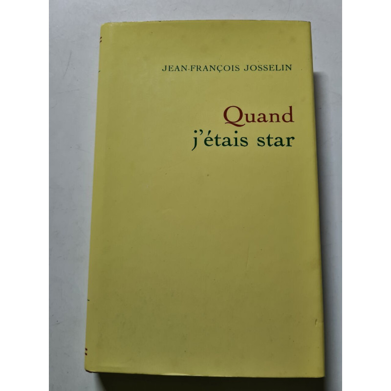 Quand j'étais star