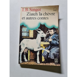 Zlateh la chèvre et autres contes