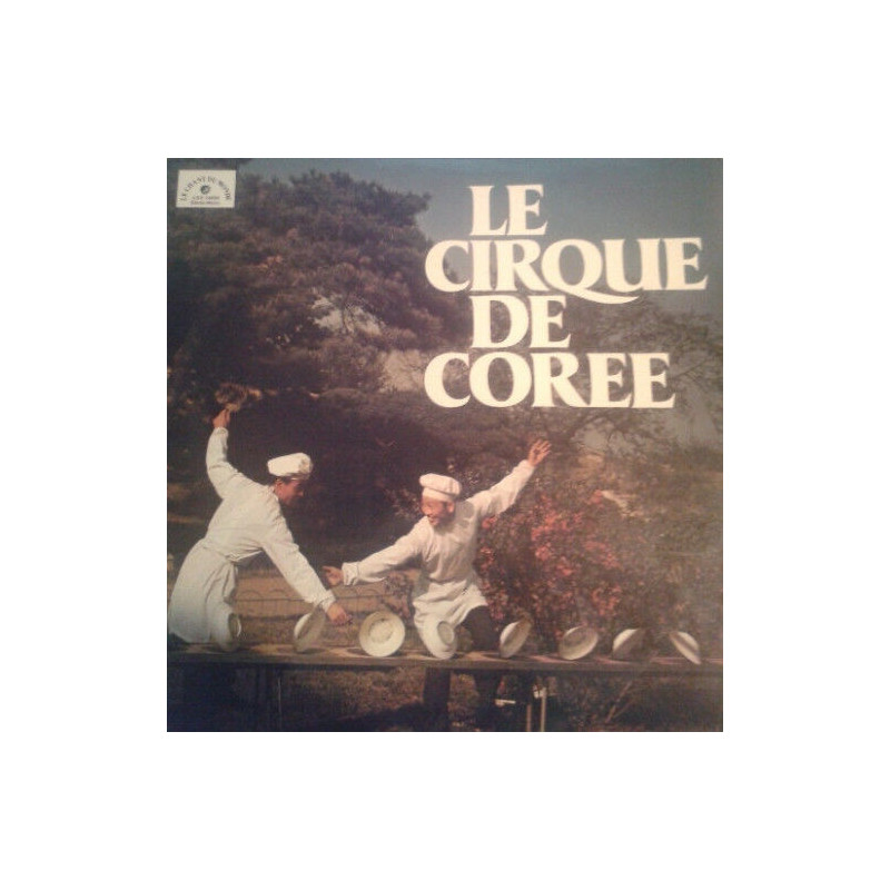 Le Cirque De Corée