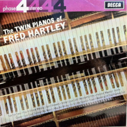 The Twin Pianos Of Fred Hartley