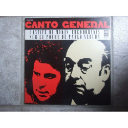 Canto General Cantate De Mikis Théodorakis Sur Le Poème De Pablo...