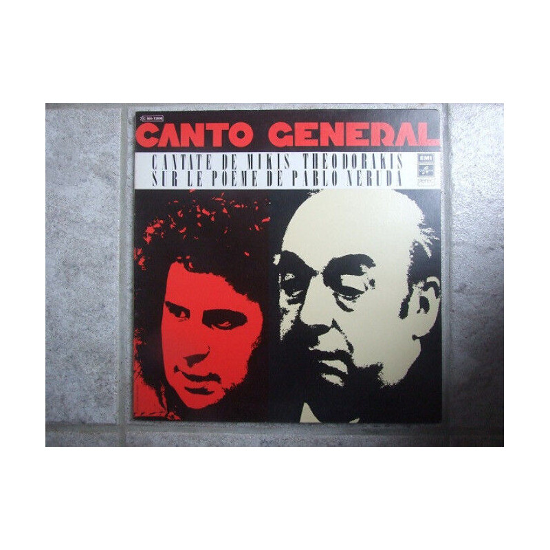 Canto General Cantate De Mikis Théodorakis Sur Le Poème De Pablo...