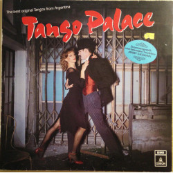Tango Palace - The Best Original Tangos From Argentina