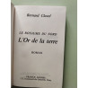 L'or de la terre