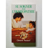 Se soigner par l'homéopathie