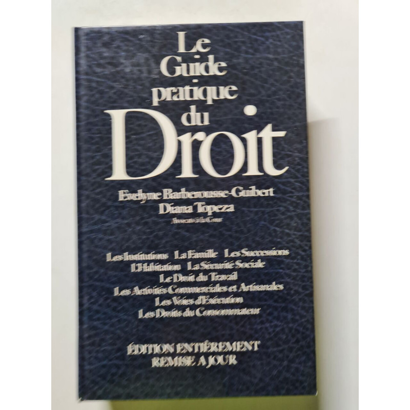 Le Guide pratique du Droit