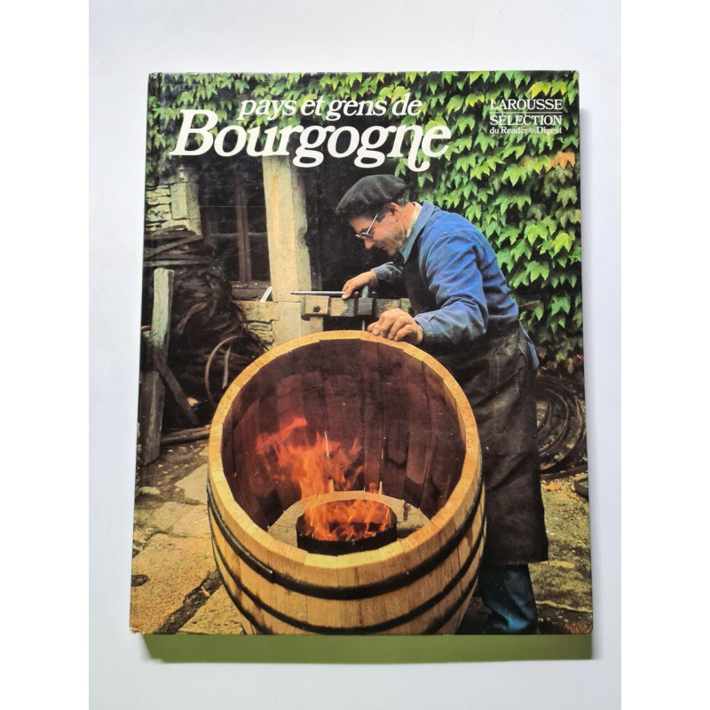 Pays et gens de Bourgogne