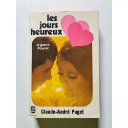Les jours heureux suivi de le grand Poucet