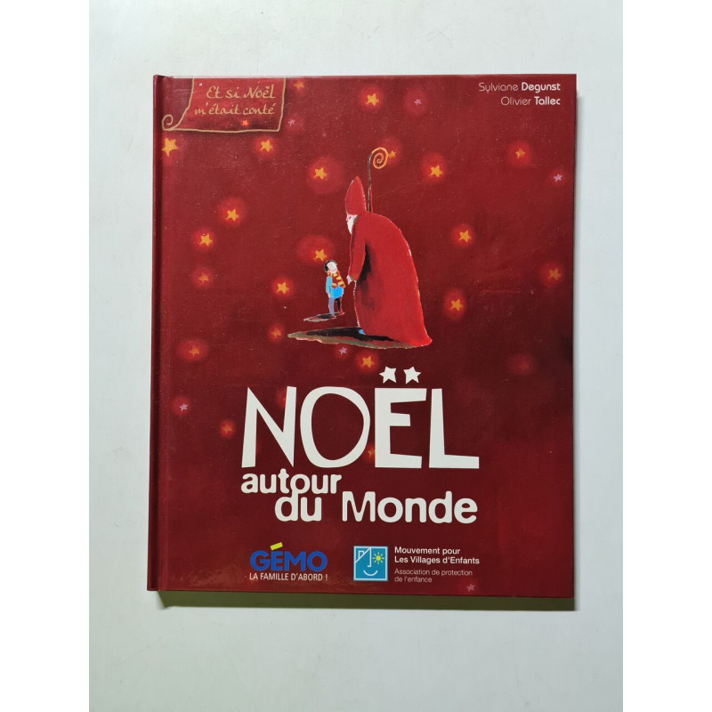 Et si Noël m'était conté : Noël autour du Monde
