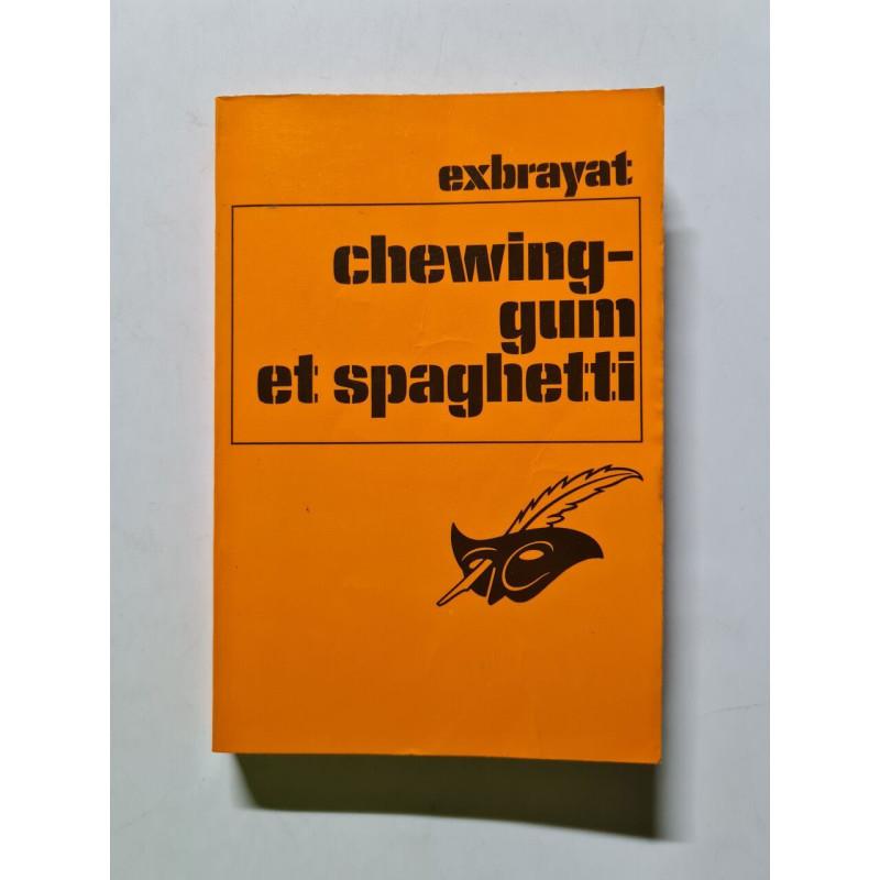 Chewing-gum et spaghetti
