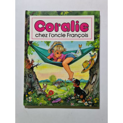 Coralie chez l'oncle François