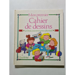Mon premier cahier de dessins : un beau souvenir pour plus tard