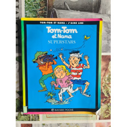 Tom-Tom et Nana superstars