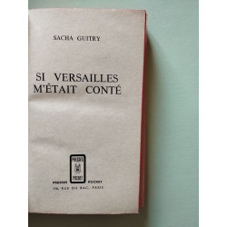 Si Versailles m'était conté