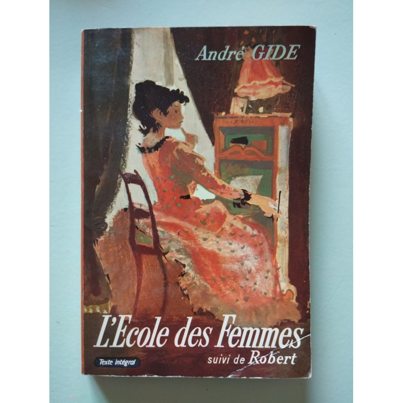 L'École des femmes suivi de Robert