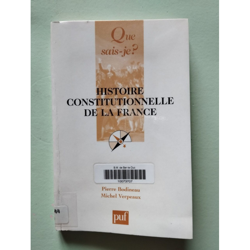 Histoire constitutionnelle de la France