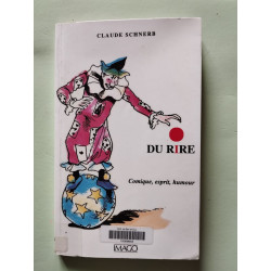 Du rire: COMIQUE ESPRIT HUMOUR