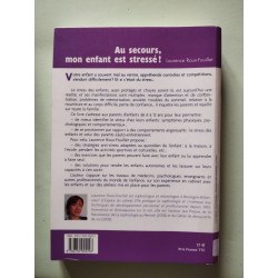 Au secours mon enfant est stressé