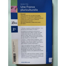 Une France pluriculturelle: le débat sur l' intégration et les...