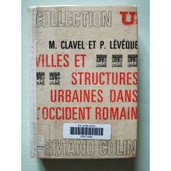 Villes et structures urbaines dans l'Occident romain