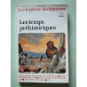Les temps prehistoriques