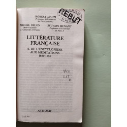 Litterature francaise poche t6 de l'encyclopedie aux meditations...