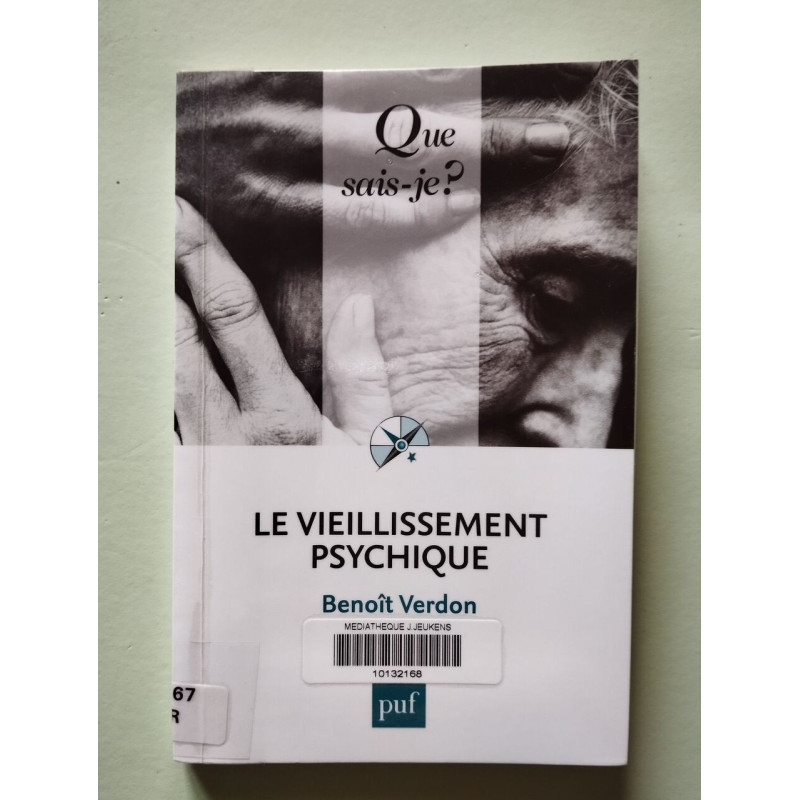 Le vieillissement psychique