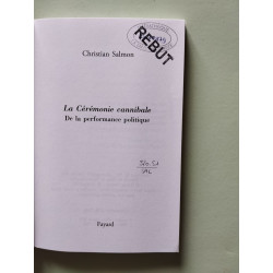 La Ceremonie Cannibale: De la performance politique (Essais)