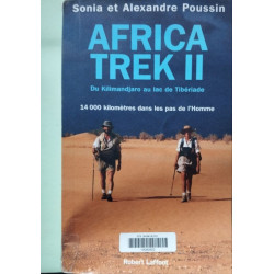 Africa Trek II : Du Kilimandjaro au lac de Tibériade