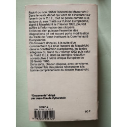 Traité de Maastricht : mode d'emploi (inclus Traité instituant la...